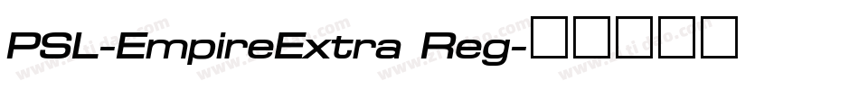 PSL-EmpireExtra Reg字体转换